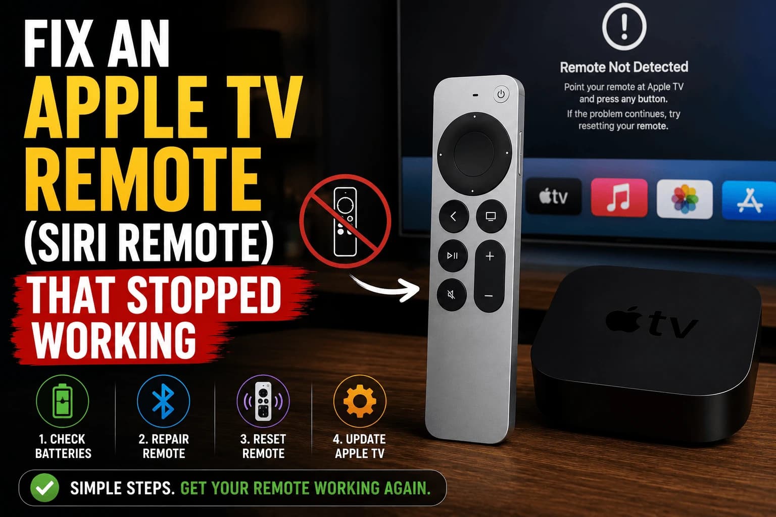 Fix an Apple TV Remote (Siri Remote) That Stopped Working